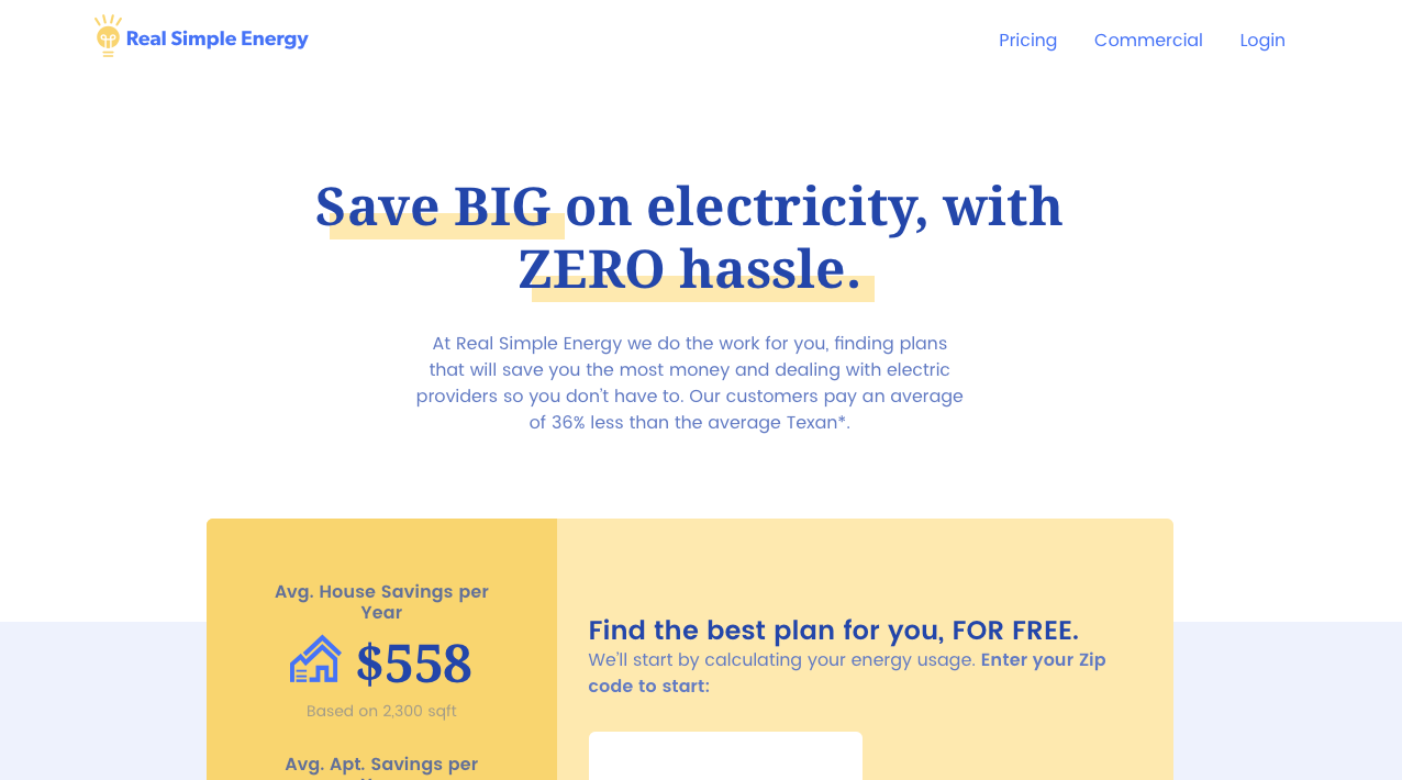 Screenshot of an iteration of the homepage. Text says: Save big on electricity, with zero hassle.